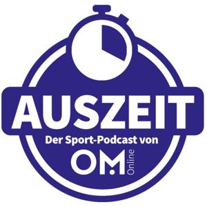 Auszeit - Der Sportpodcast von OM-Online