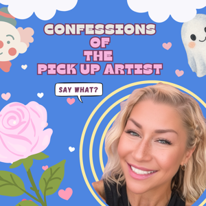 Confessions of the Pickup Artist