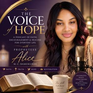 The Voice of Hope with Prophetess Alice M. C. Bamukunde