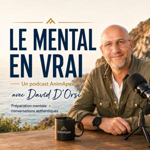 Le Mental en vrai