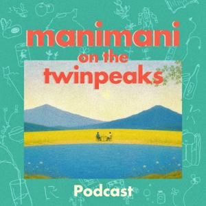 manimani on the twinpeaks