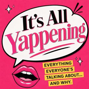 It's All Yappening