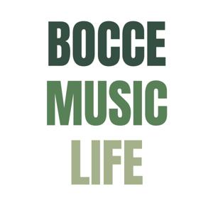 Bocce Music Life