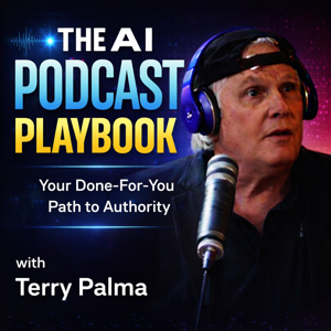 The AI Podcast Playbook: Your Done-For-You Path to Authority