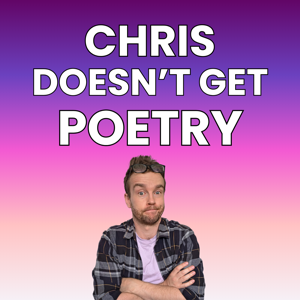 Chris Doesn't Get Poetry