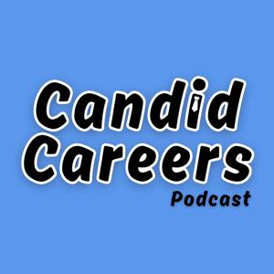 Candid Careers Podcast