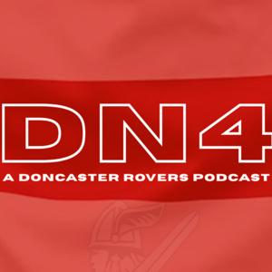 DN4 - A Doncaster Rovers podcast