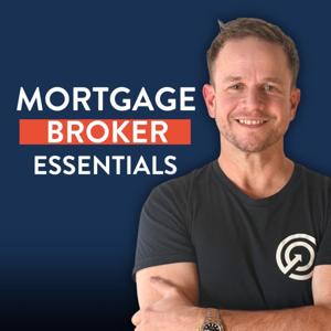 Mortgage Broker Essentials