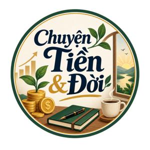 Chuyện Tiền & Đời