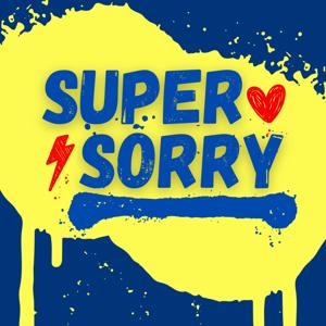 SUPER SORRY: Marvel Movie Reviews & Apologies