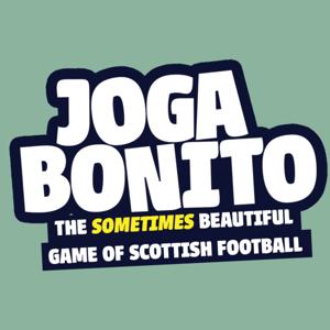Joga Bonito - Scottish Football Podcast