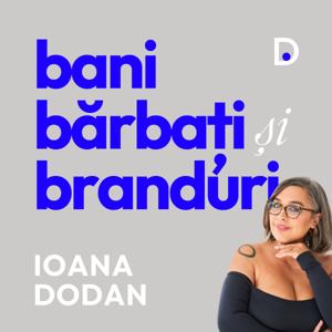 Bani, Bărbați și Branduri