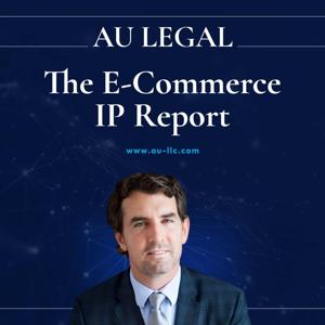 The E-Commerce IP Report
