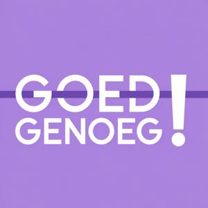 GOED GENOEG!