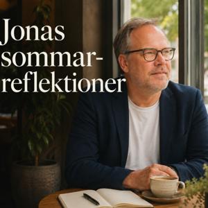Jonas sommarreflektioner