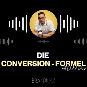 DIE CONVERSION-FORMEL: Mit Khaled Edris