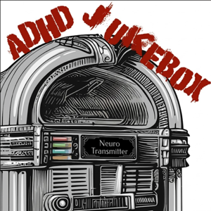 ADHD Jukebox