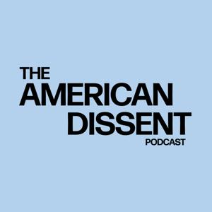 The American Dissent