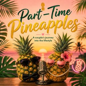 Part-Time Pineapples