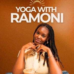 Yoga with Ramoni Podcast