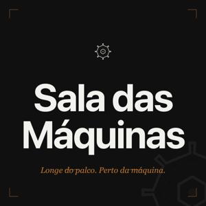 Sala das Máquinas