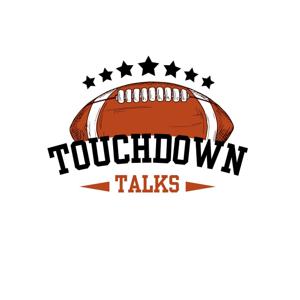 Touchdown Talks