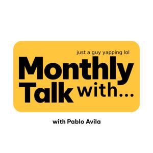 Monthly Talk with...