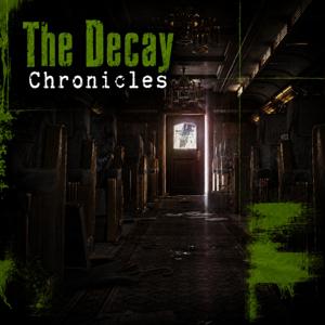 The Decay Chronicles