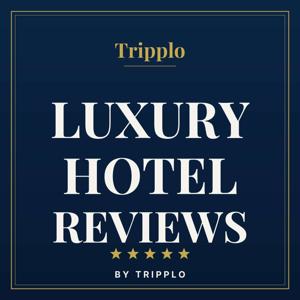 Luxury Hotel Reviews by Tripplo