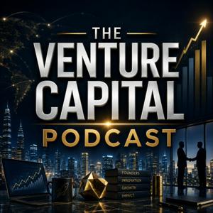 The Venture Capital Podcast: Proven VC Strategies, Startup Funding, Business Investing, and Entrepreneurship