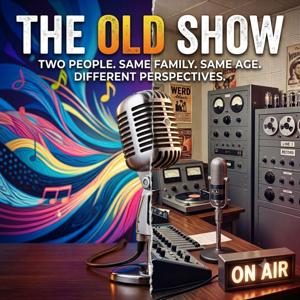 The Old Show Podcast