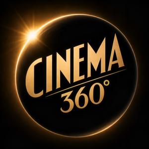 The Cinema 360 Degrees Podcast