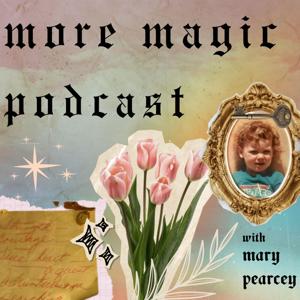 More Magic Podcast