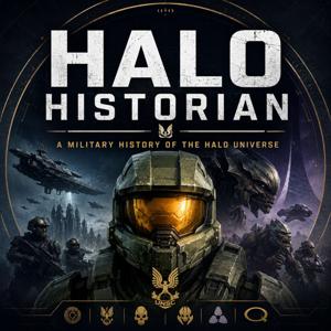 The Halo Historian: A Military History of the Halo Universe