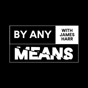 By Any Means