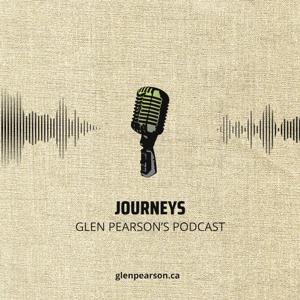 Glen Pearson Journeys Podcast