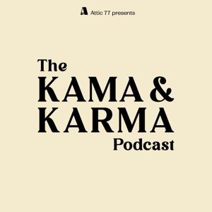 Kama & Karma
