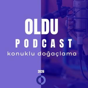 Oldu Podcast