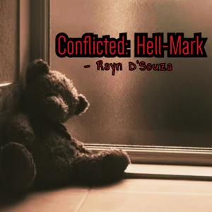 Conflicted: Hell-Mark | Rayn D'Souza