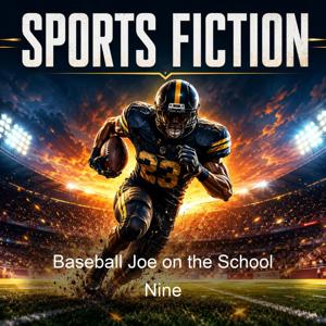 Baseball Joe on the School Nine