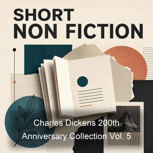 Charles Dickens 200th Anniversary Collection Vol. 5