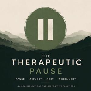 The Therapeutic Pause