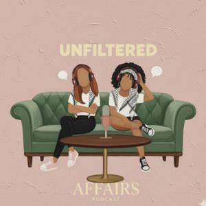 Unfiltered Affairs
