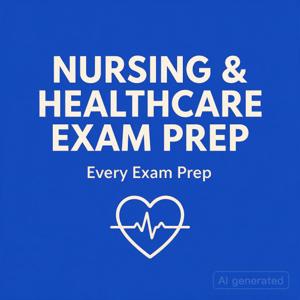 Nursing & Healthcare Exam Prep — Every Exam Prep