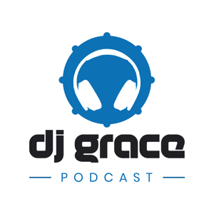 DJ Grace Podcast
