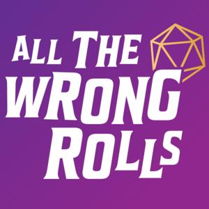 All The Wrong Rolls