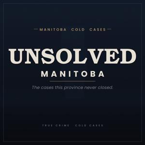 Unsolved Manitoba