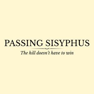 Passing Sisyphus