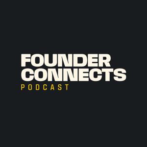 Founder Connects Podcast