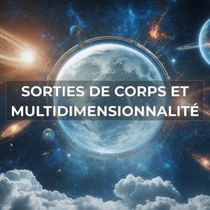 Sorties de corps et multidimensionnalité